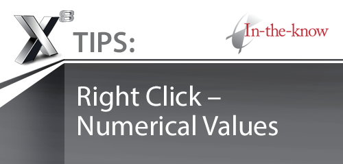 X8 Tips: Right Click - Numerical Values Banner