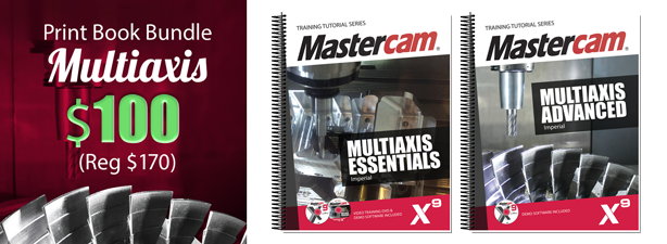 Multiaxis X9 Print - Mastercam Training